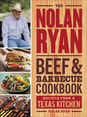 cover image of The Nolan Ryan Beef & Barbecue Cookbook